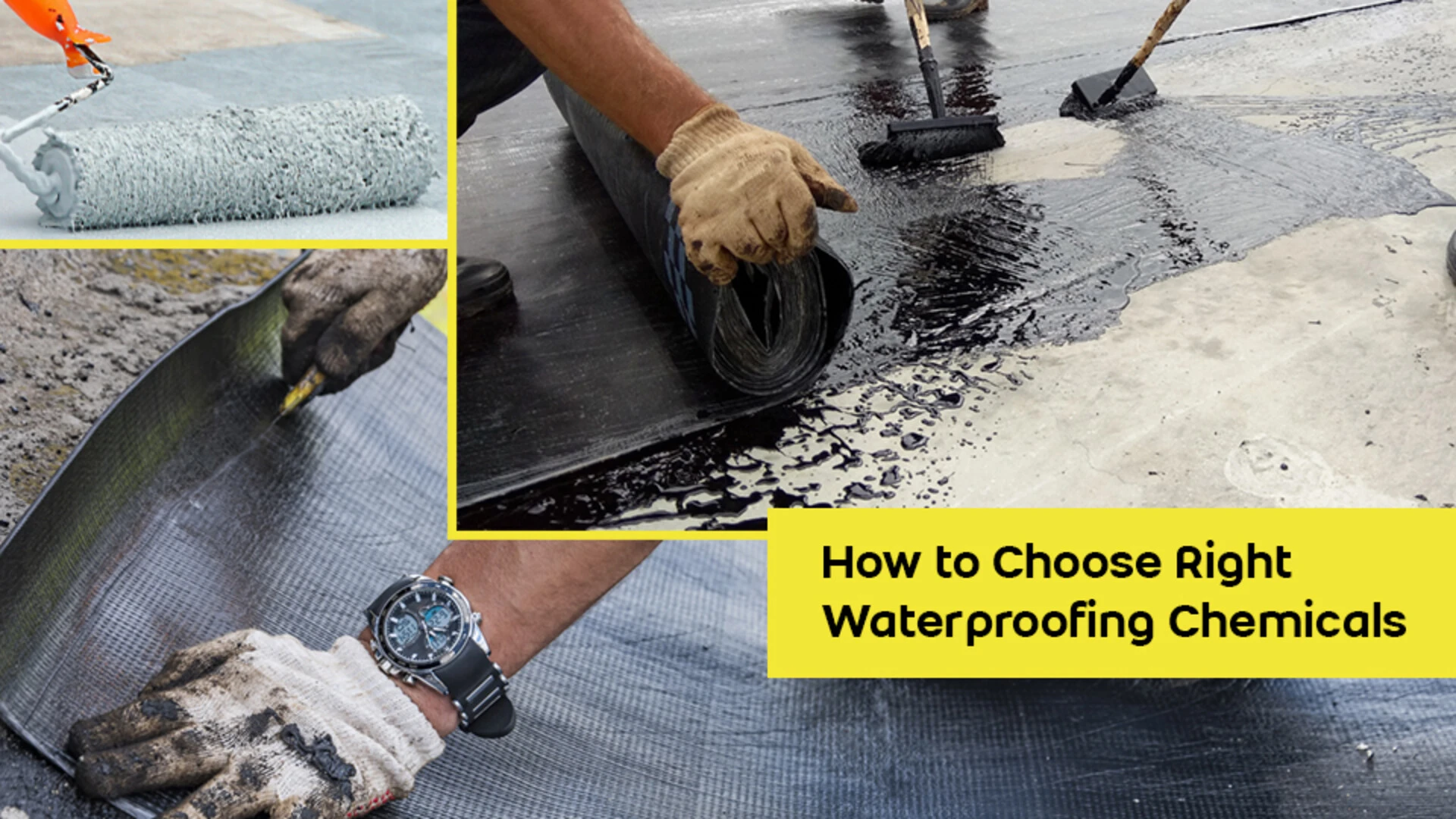  How to Choose Right Waterproofing Chemicals