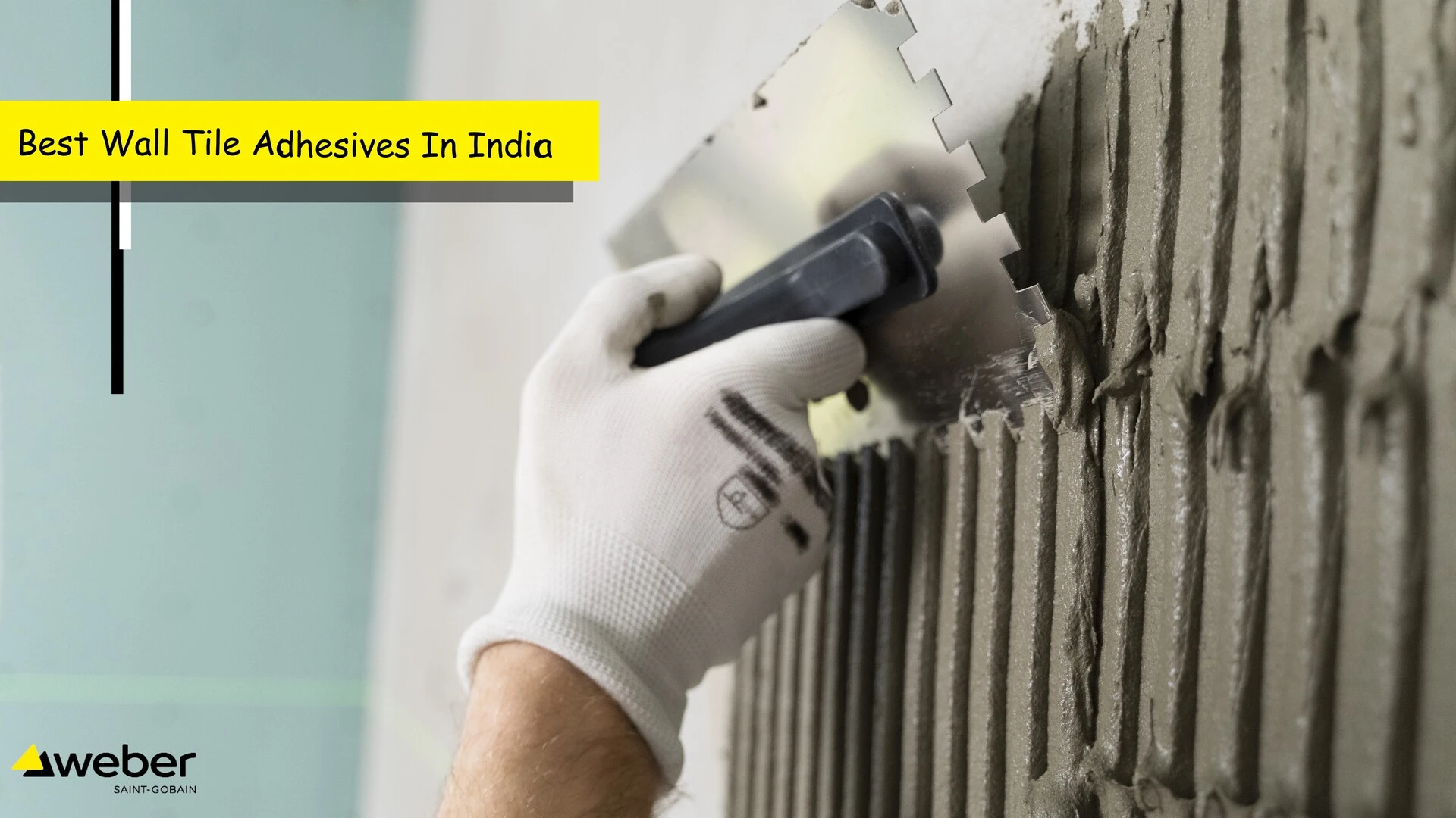 Best Wall Tile Adhesives In India - Man Applying Tile Adhesive On Wall